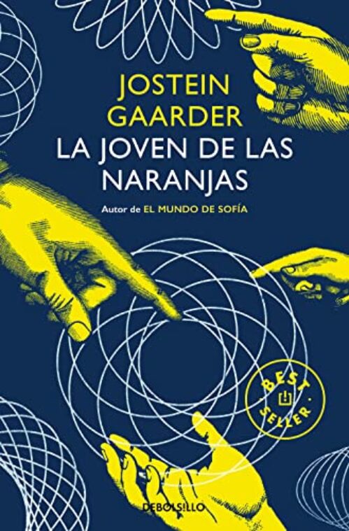 La joven de las naranjas" de Jostein Gaarder (DEBOLSILLO)