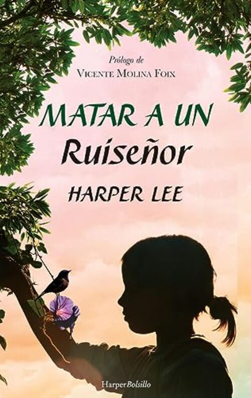 2) Matar A un ruiseñor (HARPERBOLSILLO)
